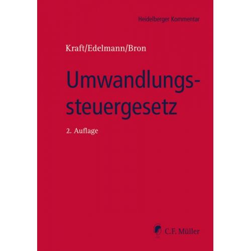 LL.M. Martin Brenncke & Swen Oliver Bäuml & Oliver Braatz & LL.M. Jan Frederik Bron & Peter Wochinger - Umwandlungssteuergesetz