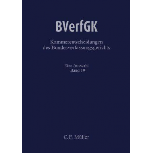 BVerfGK - Kammerentscheidungen des Bundesverfassungsgerichts Band 19