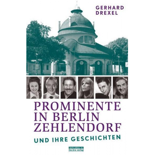 Gerhard Drexel - Prominente in Berlin-Zehlendorf und ihre Geschichten