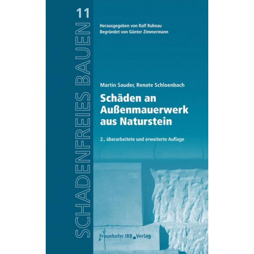 Martin Sauder & Renate Schloenbach - Schäden an Außenmauerwerk aus Naturstein.