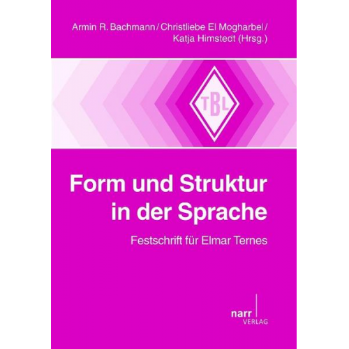 Armin Bachman & Katja Himstedt - Form und Struktur in der Sprache