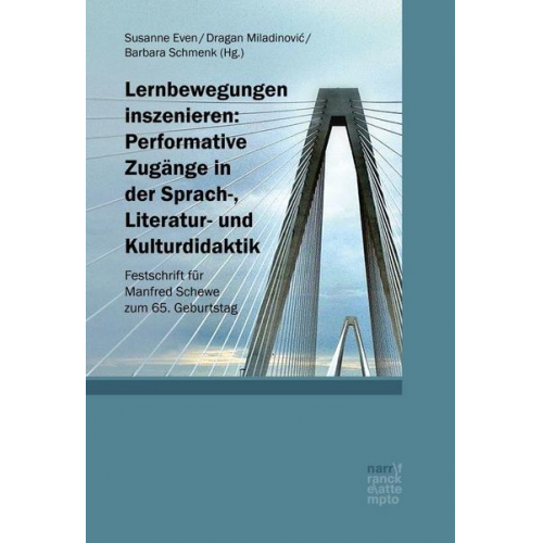 Lernbewegungen inszenieren: Performative Zugänge in der Sprach-, Literatur- und Kulturdidaktik