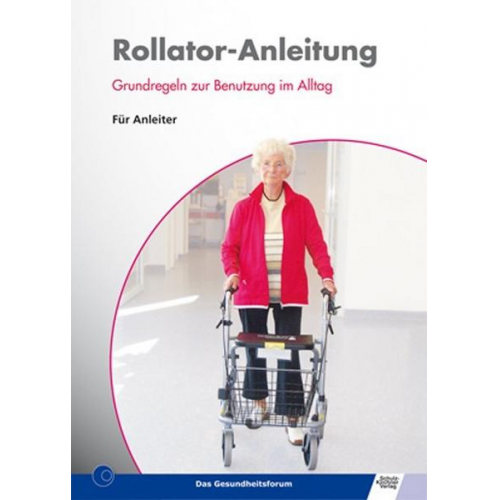 Barbara Schirmer - Rollator-Anleitung