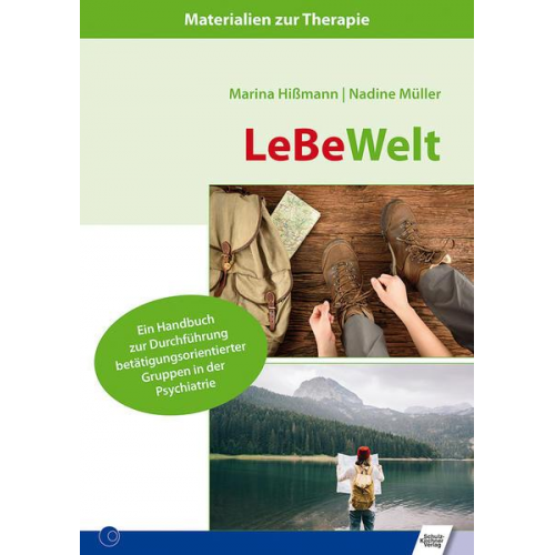 Marina Hissmann & Nadine Müller - LeBeWelt