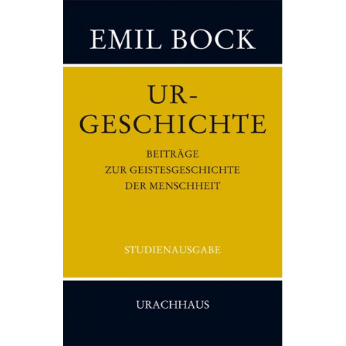 Emil Bock - Beiträge zur Geistesgeschichte der Menschheit