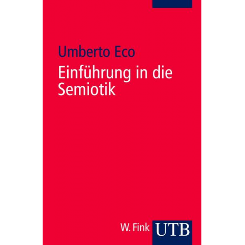 Umberto Eco - Einführung in die Semiotik