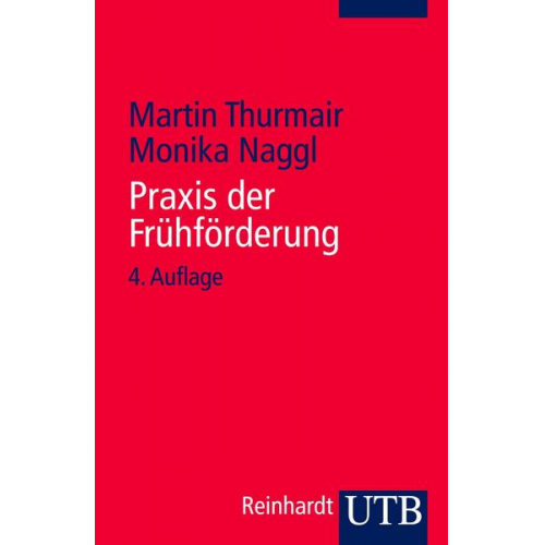 Martin Thurmair & Monika Naggl - Praxis der Frühförderung