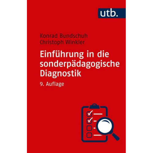 Konrad Bundschuh & Christoph Winkler - Einführung in die sonderpädagogische Diagnostik