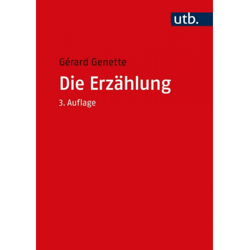 Gérard Genette - Die Erzählung