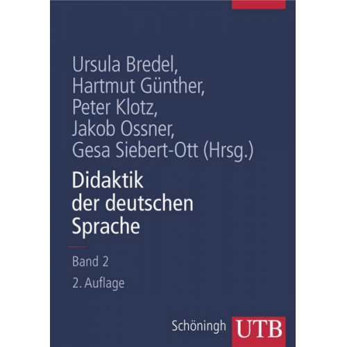 Ursula Bredel & Hartmut Günther & Peter Klotz - Didaktik der deutschen Sprache - Band 2