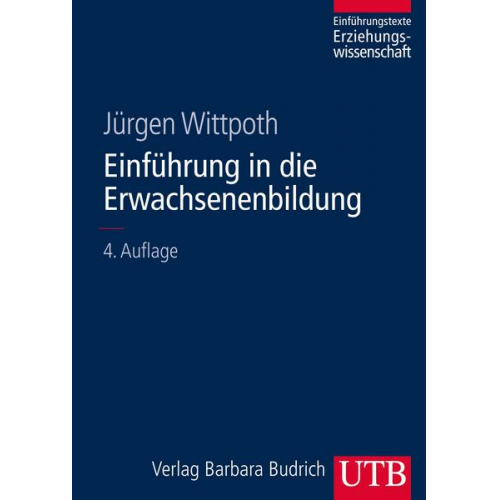 Jürgen Wittpoth - Einführung in die Erwachsenenbildung