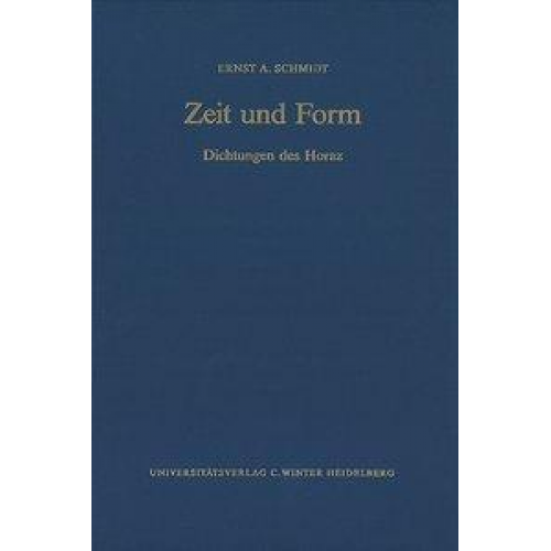 Ernst A. Schmidt - Zeit und Form