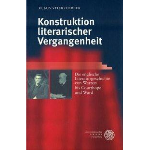 Klaus Stierstorfer - Konstruktion literarischer Vergangenheit