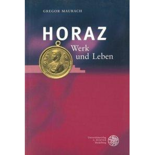 Gregor Maurach - Horaz