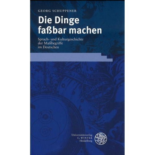 Georg Schuppener - Die Dinge faßbar machen