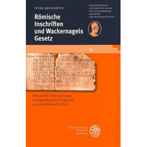 Peter Kruschwitz - Römische Inschriften und Wackernagels Gesetz