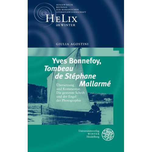 Giulia Agostini - Yves Bonnefoy, 'Tombeau de Stéphane Mallarmé