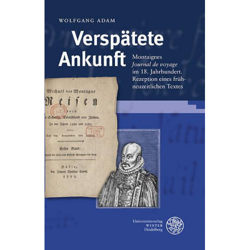 Wolfgang Adam - Verspätete Ankunft