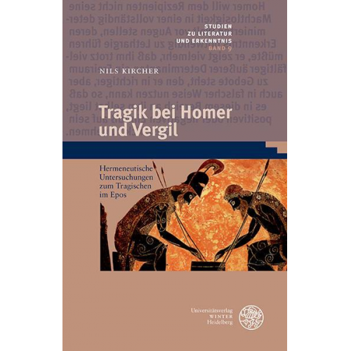 Nils Kircher - Tragik bei Homer und Vergil