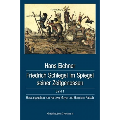 Friedrich Schlegel im Spiegel seiner Zeitgenossen