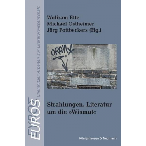 Strahlungen. Literatur um die Wismut