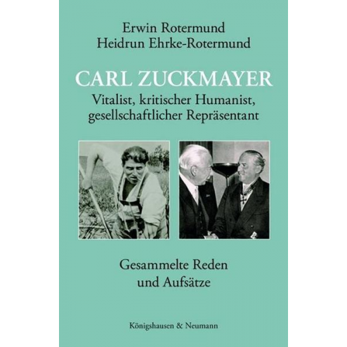 Erwin Rotermund & Heidrun Ehrke Rotermund - Carl Zuckmayer