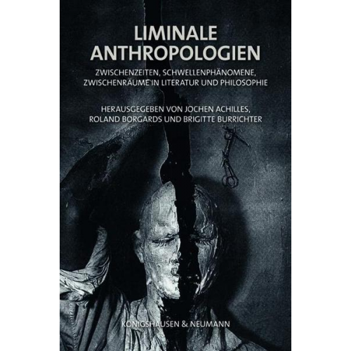 Liminale Anthropologien