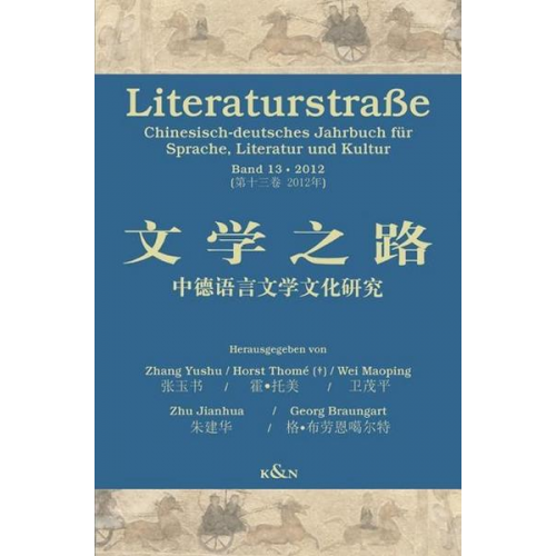 Chinesisch-deutsches Jahrbuch für Sprache, Literatur und Kultur Literaturstraße 13