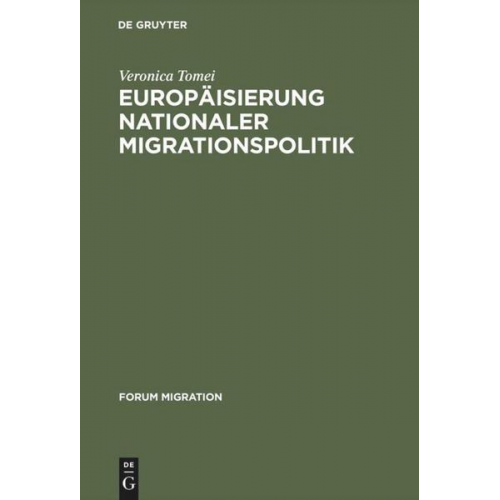 Veronica Tomei - Europäisierung nationaler Migrationspolitik