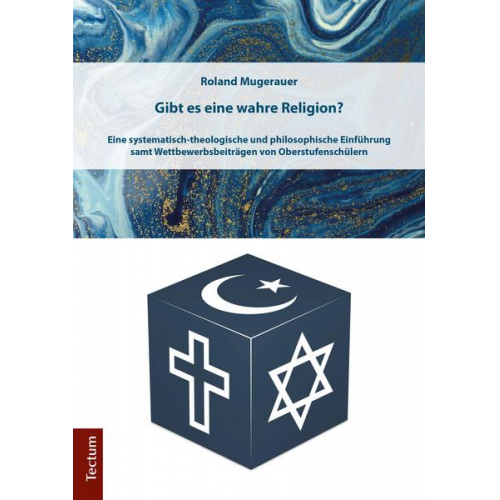 Roland Mugerauer - Gibt es eine wahre Religion?