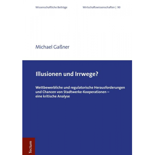 Michael Gassner - Illusionen und Irrwege?