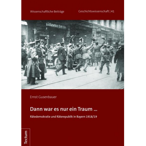 Ernst Gusenbauer - Dann war es nur ein Traum ...