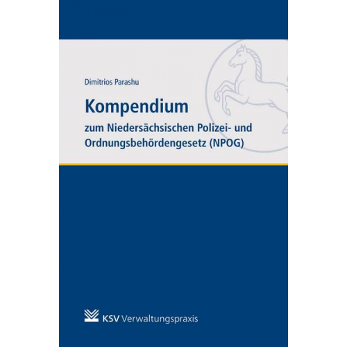 Dimitrios Parashu - Kompendium zum Niedersächsischen Polizei- und Ordnungsbehördengesetz (NPOG)