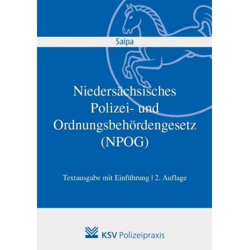 Axel Saipa - Niedersächsisches Polizei- und Ordnungsbehördengesetz (NPOG)