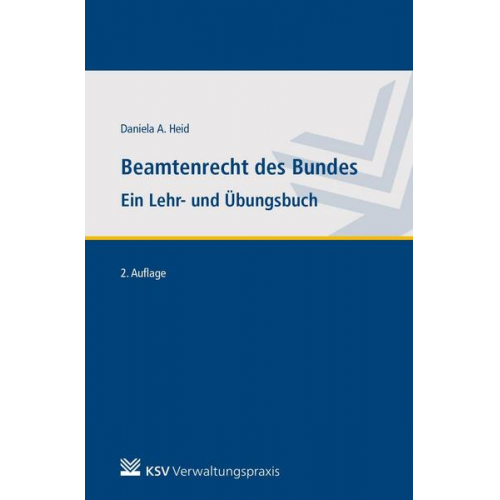 Daniela A. Heid - Beamtenrecht des Bundes