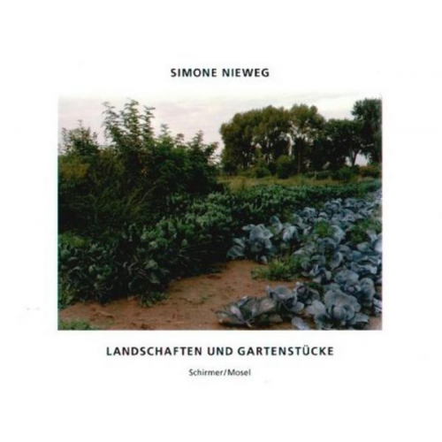 Simone Nieweg - Landschaften und Gärten