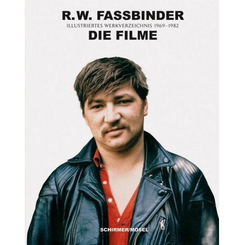 R.W. Fassbinder: Die Filme