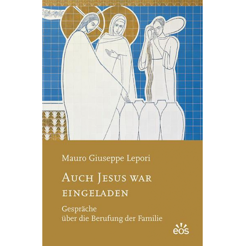 Mauro Giuseppe Lepori - Auch Jesus war eingeladen