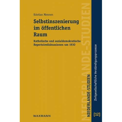 Kristian Mennen - Selbstinszenierung im öffentlichen Raum