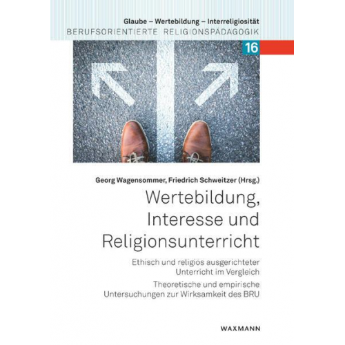 Wertebildung, Interesse und Religionsunterricht