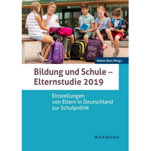 Bildung und Schule – Elternstudie 2019