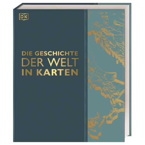 David Summers & Jeremy Harwood & Philip Wilkinson & Philip Parker & Joel Levy - Die Geschichte der Welt in Karten