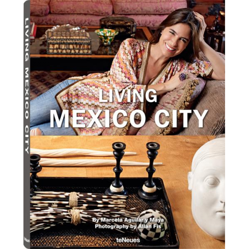 Marcela Aguilar y. Maya - Living Mexico City