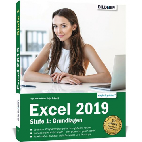 Anja Schmid & Inge Baumeister - Excel 2019 - Stufe 1: Grundlagen