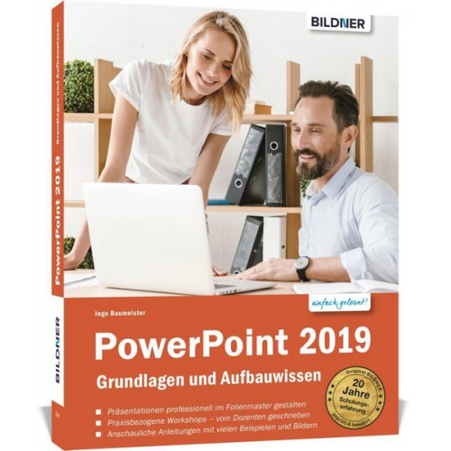 Inge Baumeister - PowerPoint 2019 - Grundlagen und Aufbauwissen