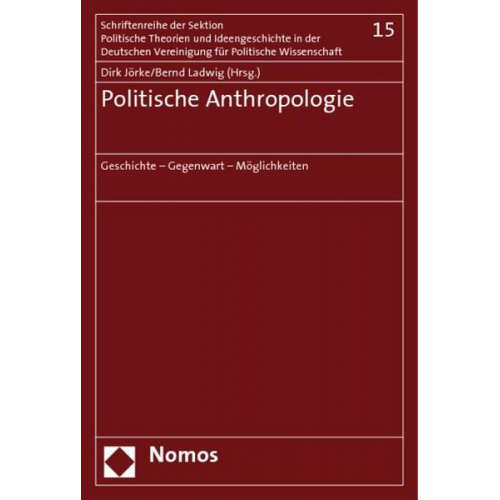 Dirk Jörke & Bernd Ladwig - Politische Anthropologie