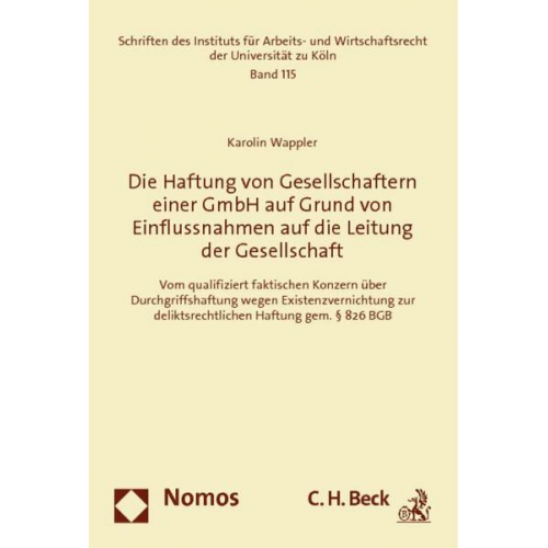 Karolin Wappler - Die Haftung von Gesellschaftern einer GmbH auf Grund von Einflussnahmen auf die Leitung der Gesellschaft