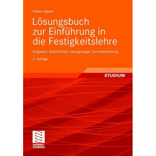 Volker Läpple - Lösungsbuch zur Einführung in die Festigkeitslehre