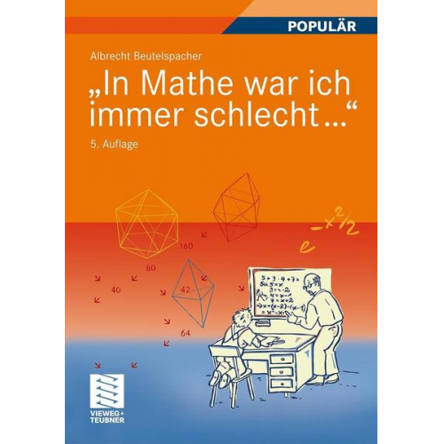 Albrecht Beutelspacher - In Mathe war ich immer schlecht...