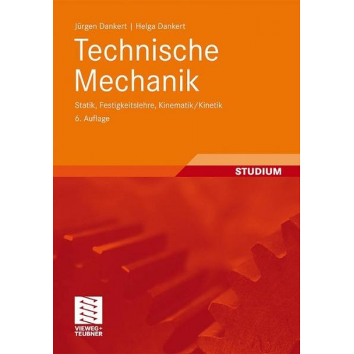 Helga Dankert & Jürgen Dankert - Technische Mechanik